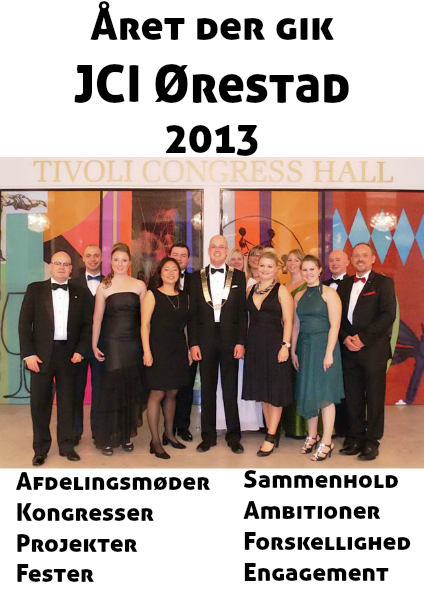 JCI Ørestad Året der gik 2013