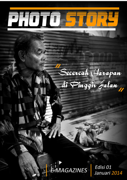 Secercah harapan dipinggir jalan (Januari 2014)