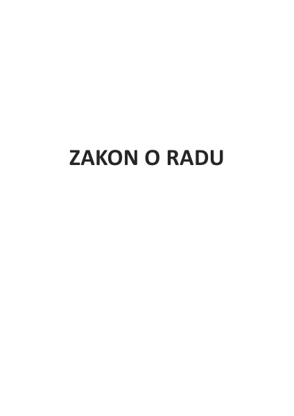 Zakon o radu ZAKON O RADU (2014)