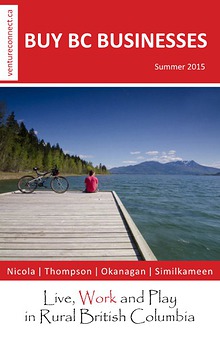 BUY BC BUSINESSES Business Buyer's Guide Nicola ǀ Thompson ǀ Okanagan ǀ Boundary Regions