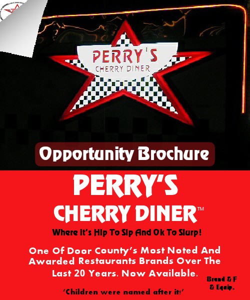 Door County NewsPixels™  & Wish Books & Brochures PERRY'S CHERRY DINER BRAND FOR SALE