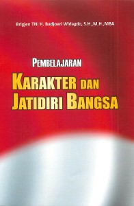 Karakter dan Jatidiri Bangsa Januari. 2014