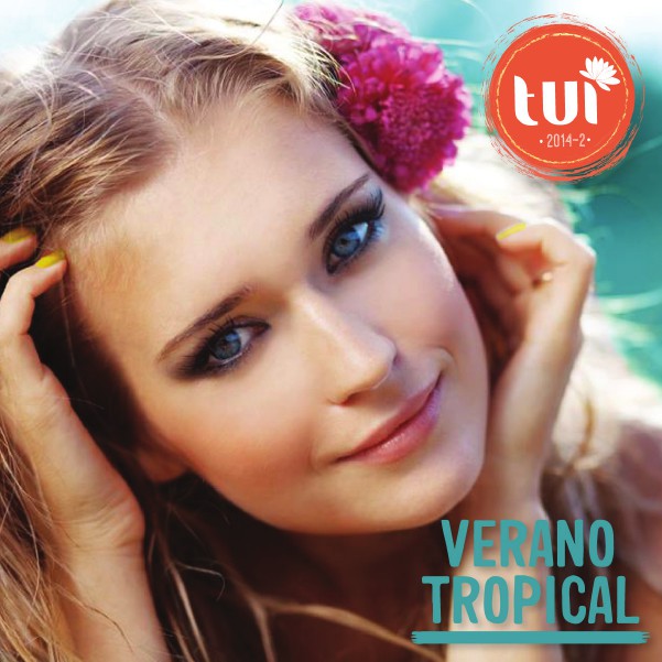 CATALOGO VERANO TROPICAL CATÁLOGO VERNAO TROPICAL TUI