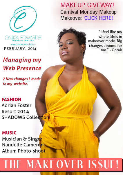 THE MAKEOVER ISSUE! Feb, 2014