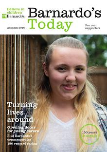 Barnardo's Today for supporters Autumn 2015