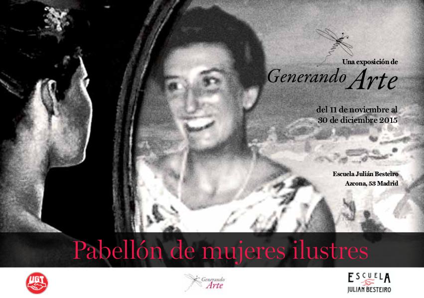 Pabellón de Mujeres Ilustres. Escuela Julián Besteiro. N0viembre 2015