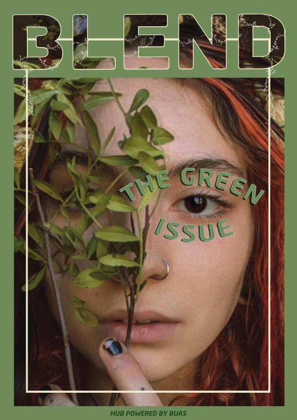 BLEND The Green Issue The Green Issue