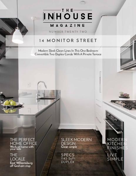 The InHouse Magazine Modern and Sleek || 14 Monitor St.