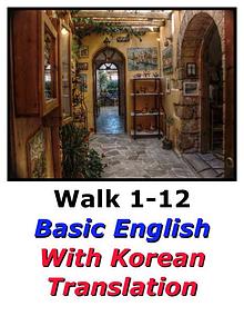 Learn English Here with Korean Translation-Walk 1