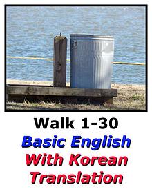 Learn English Here with Korean Translation-Walk 1