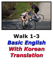 Learn English Here with Korean Translation-Walk 1