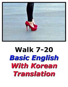 Learn English Here with Korean Translation-Walk 7