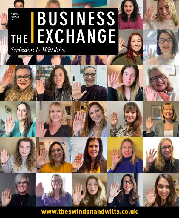 The Business Exchange Swindon & Wiltshire Edition 53: Feb/March 2021