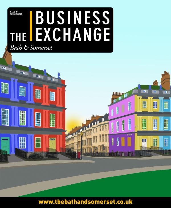 The Business Exchange Bath & Somerset Issue 20: Summer 2021