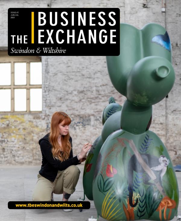 The Business Exchange Swindon & Wiltshire Edition 67: June/July 2023