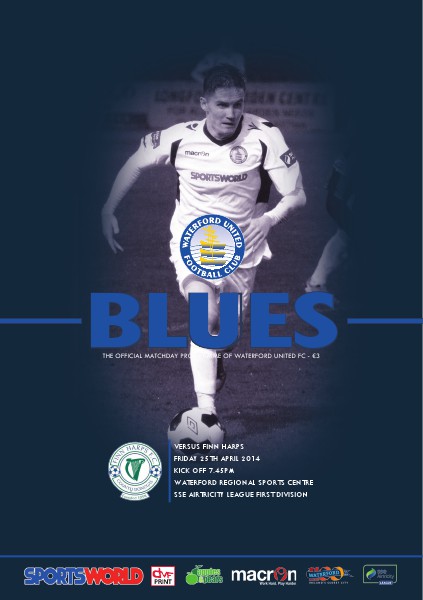 Blues - Waterford United FC Programme v Finn Harps Friday 25th April 2014