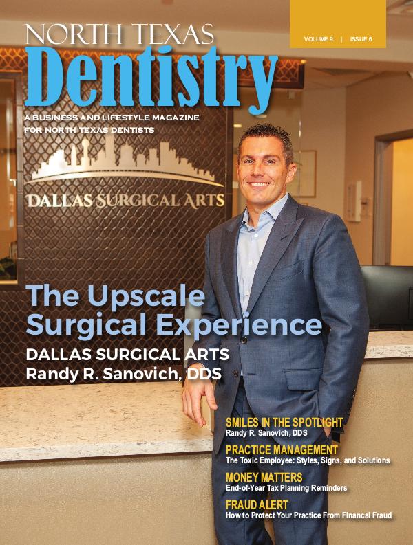 North Texas Dentistry Volume 9 Issue 6 2019 ISSUE 6 DE