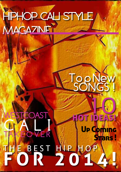 HIPHOP CALI-STYLE MAGAZINE VOL#1