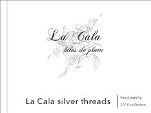 La Cala hilos de plata 2014 Collection 