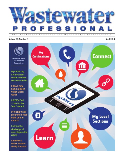 CWEA Wastewater Professional :: April 2014 March 2014 Volume 2