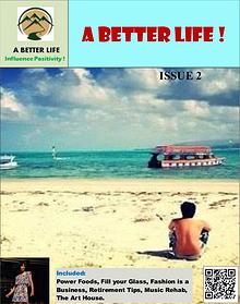 A BETTER LIFE !