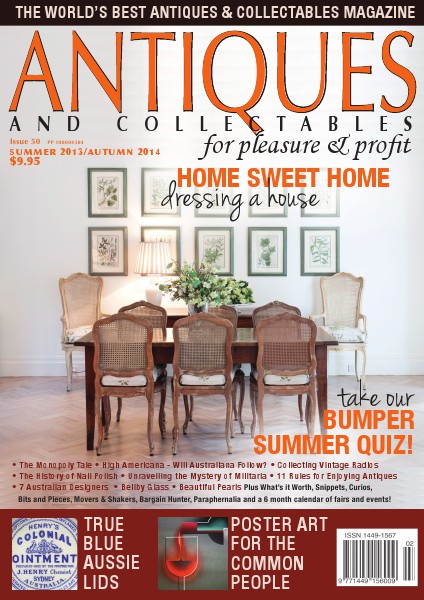 Antiques and Collectables for Pleasure & Profit SUMMER 2013