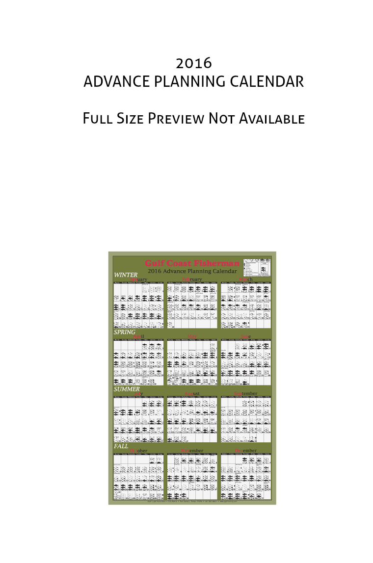 Gulf Coast Fisherman Magazine 2016 ADVANCE PLANNING CALENDAR