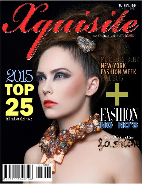 VOL 4 ISSUE 2 XQUISITE MAGAZINE VOL 4 ISSUE 2