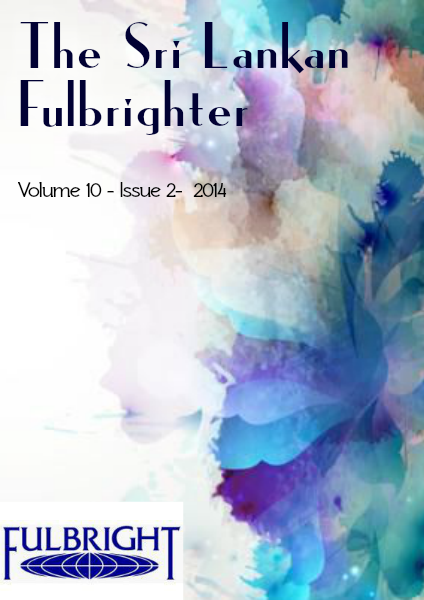 The Sri Lankan Fulbrighter Volume 10 - Issue 2, 2014