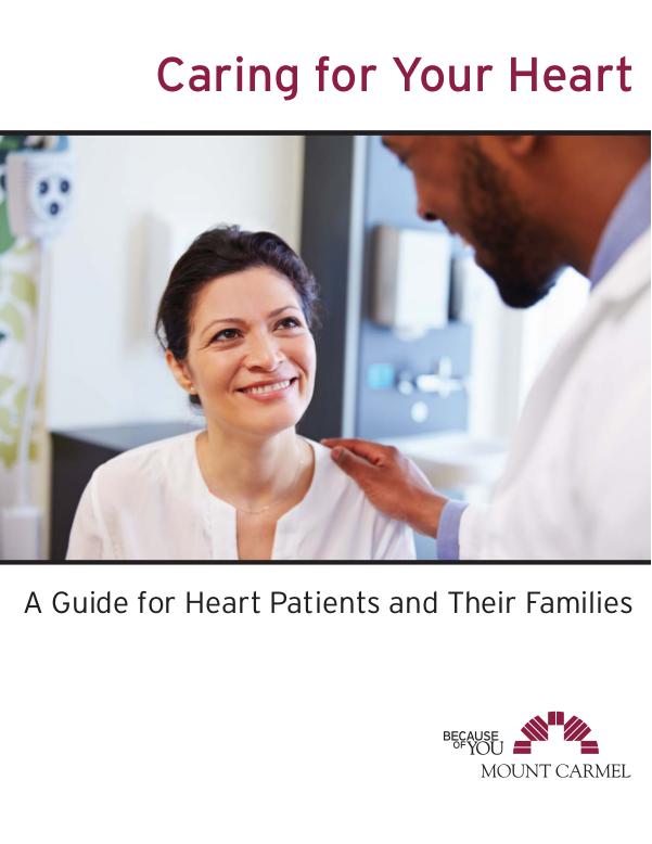 Patient Education Caring For Your Heart: A Guide for Patients