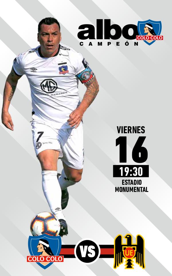 Albo Campeón Colo-Colo vs Union Espanola