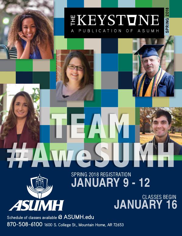 ASUMH Keystone Spring 2018 ASUMH Keystone Magazine Spring 2018