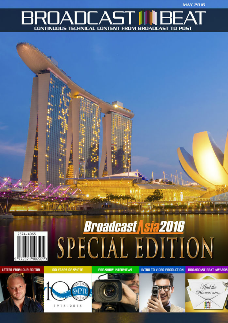 Broadcast Beat Magazine 2016 BroadcastAsia Edition