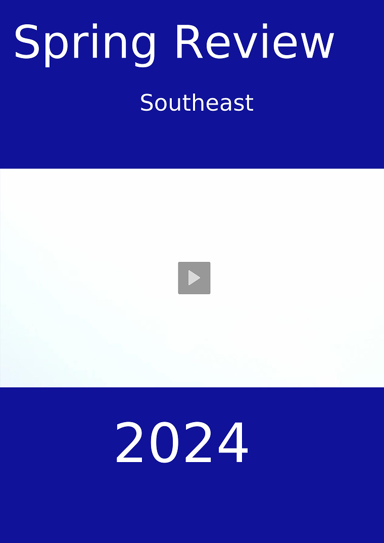 2024 Spring Review: Southeast Schools Spring 2024