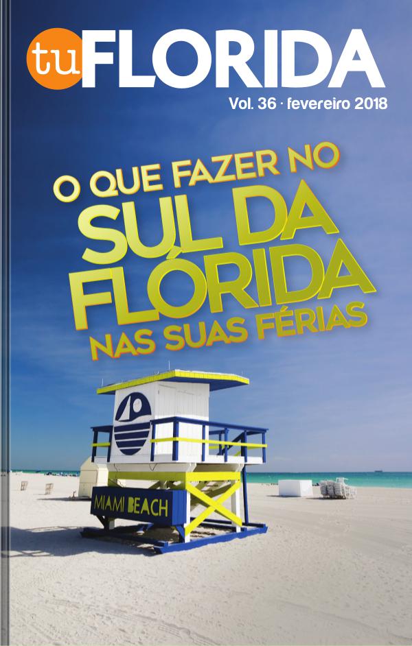 TU FLORIDA • Brasil FEVEREIRO 2018