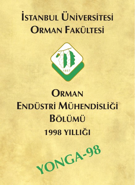 İÜ Orman Fak. Orman End. Müh. Böl. 1998 Yıllığı