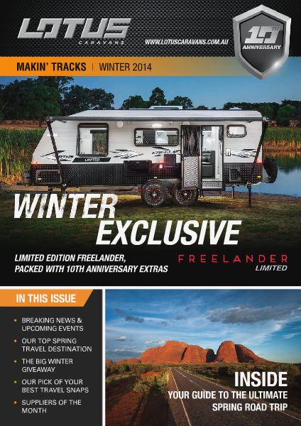 Makin' Tracks with Lotus Caravans Makin' Tracks Magazine Issue 1