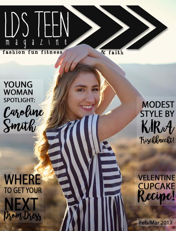 LDS Teen Magazine Feb/Mar 2017