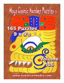 MAYA COSMIC NUMBER PUZZLES, VOL. 106