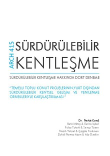 Sürdürülebilir Kentleşme üzerine Dört Deneme