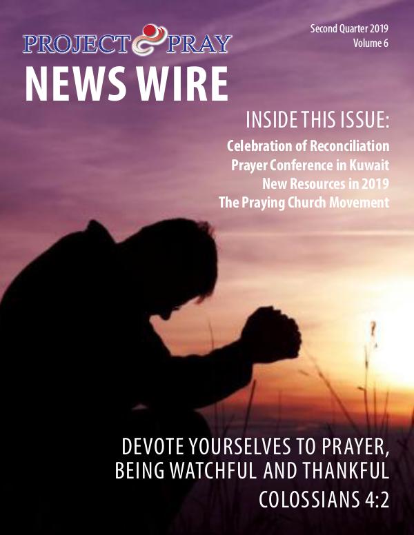 Project Pray News Wire Volume 6