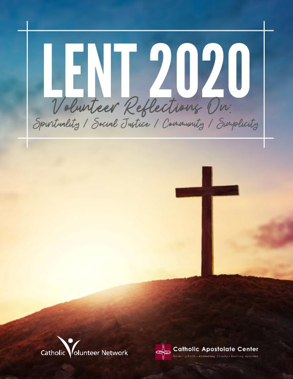 Lent 2020 Catholic Volunteer Network and Catholic Apostolate Center Lenten Guide 2020