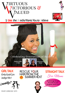 VIRTUOUS VICTORIOUS & VALUED MAGAZINE