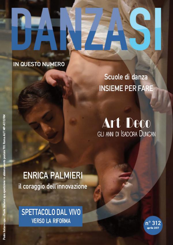 DanzaSì Anteprima DanzaSì numero 312 di aprile 2017