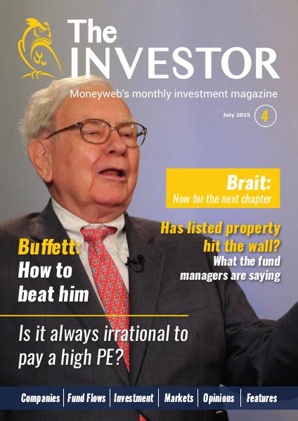 The Investor - Moneyweb's monthly investment magazine Issue 4