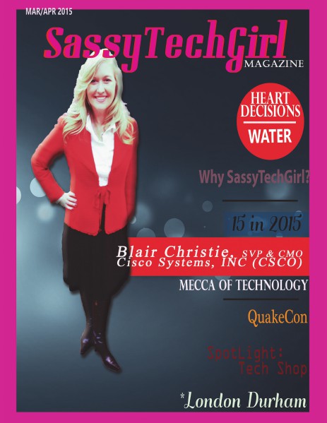 SassyTechGirl Magazine Vol. 1 Issue 1