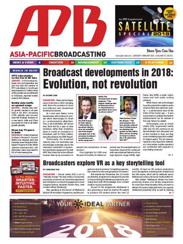 Asia-Pacific Broadcasting (APB) January/February 2018 Volume 35, Issue 1