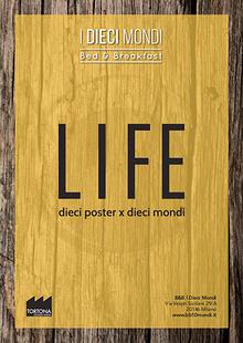 LIFE - Dieci Poster per Dieci Mondi