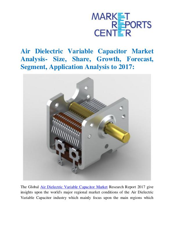 Market Research Reports Air Dielectric Variable Capacitor Market