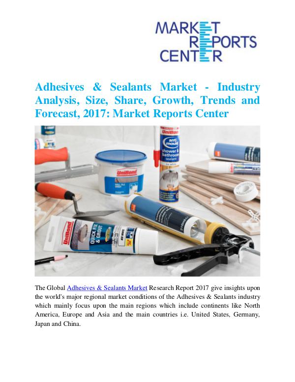 Adhesives & Sealants Market